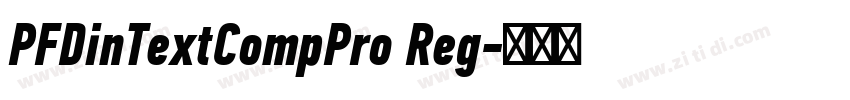 PFDinTextCompPro Reg字体转换